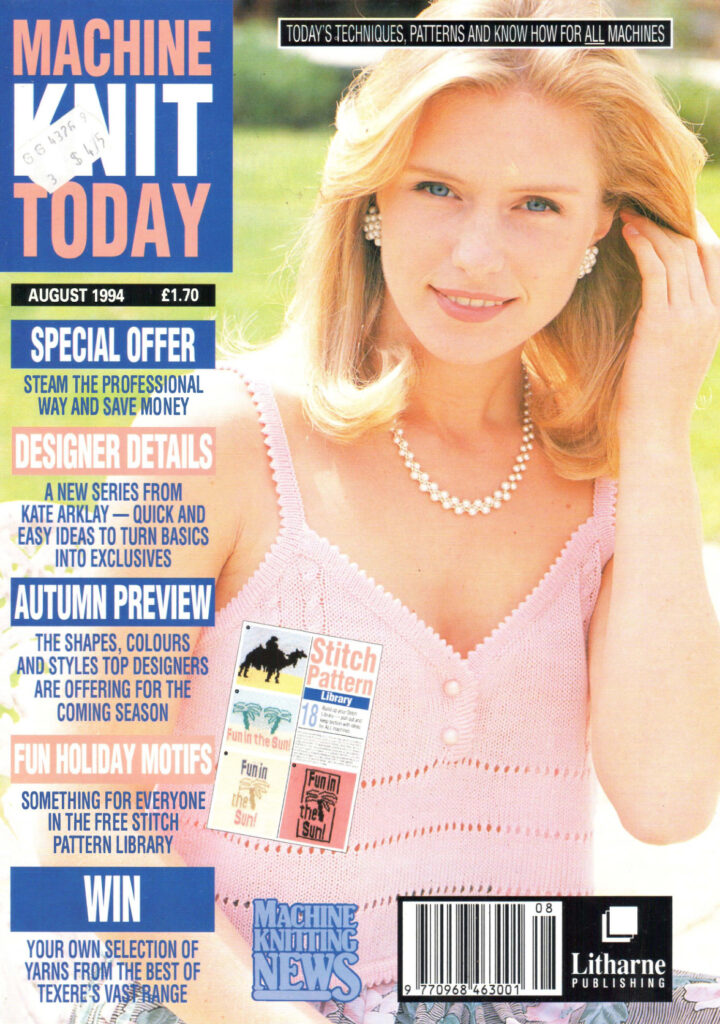 Machine Knit Today Magazine 1994.08 300dpi ClearScan OCR Machine Knit Today Magazine 1994.08 300dpi ClearScan OCR